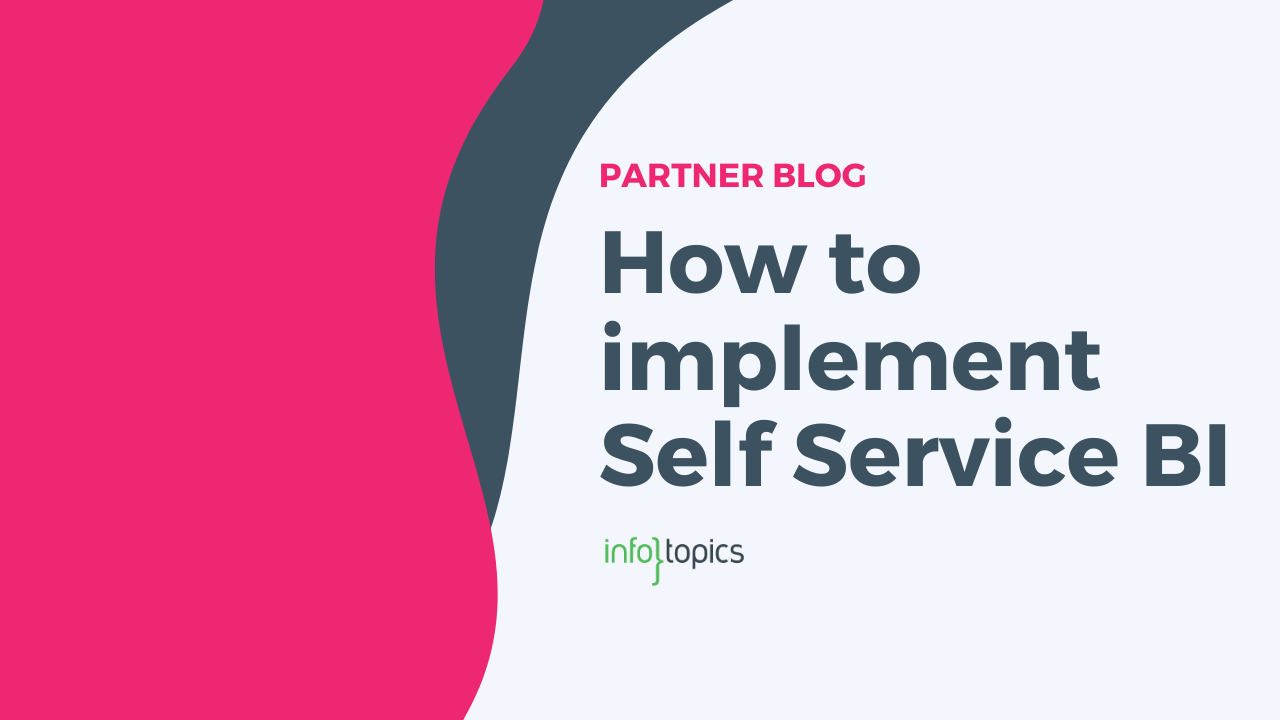 How to implement Self Service BI