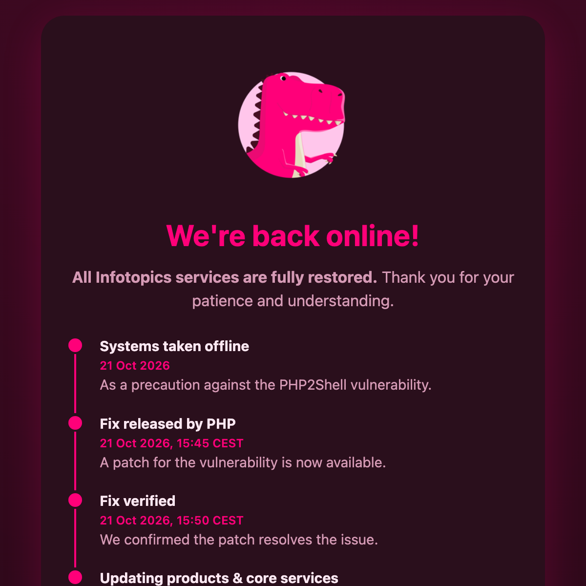 Our status page after the PHP2Shell response